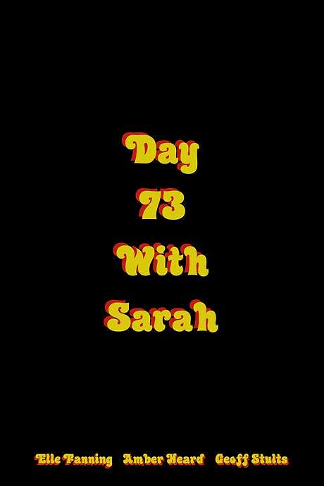 Day 73 with Sarah